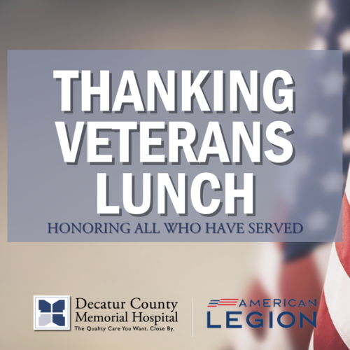 Thanking Veterans Lunch - Decatur County Memorial Hospital