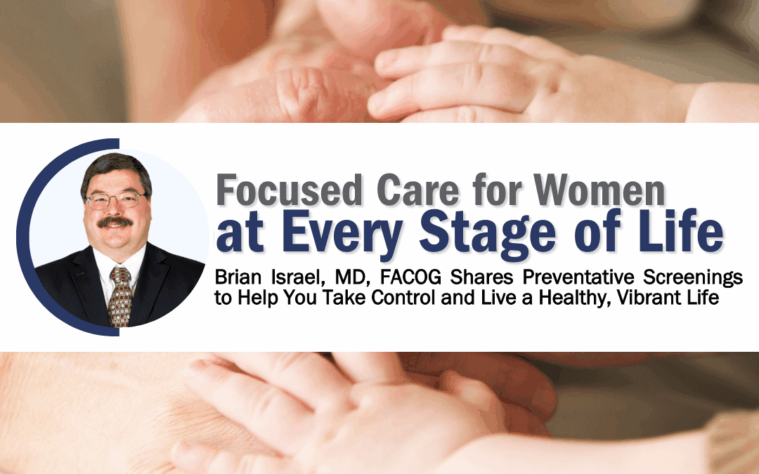 Focused Care for Women at Every Stage of Life